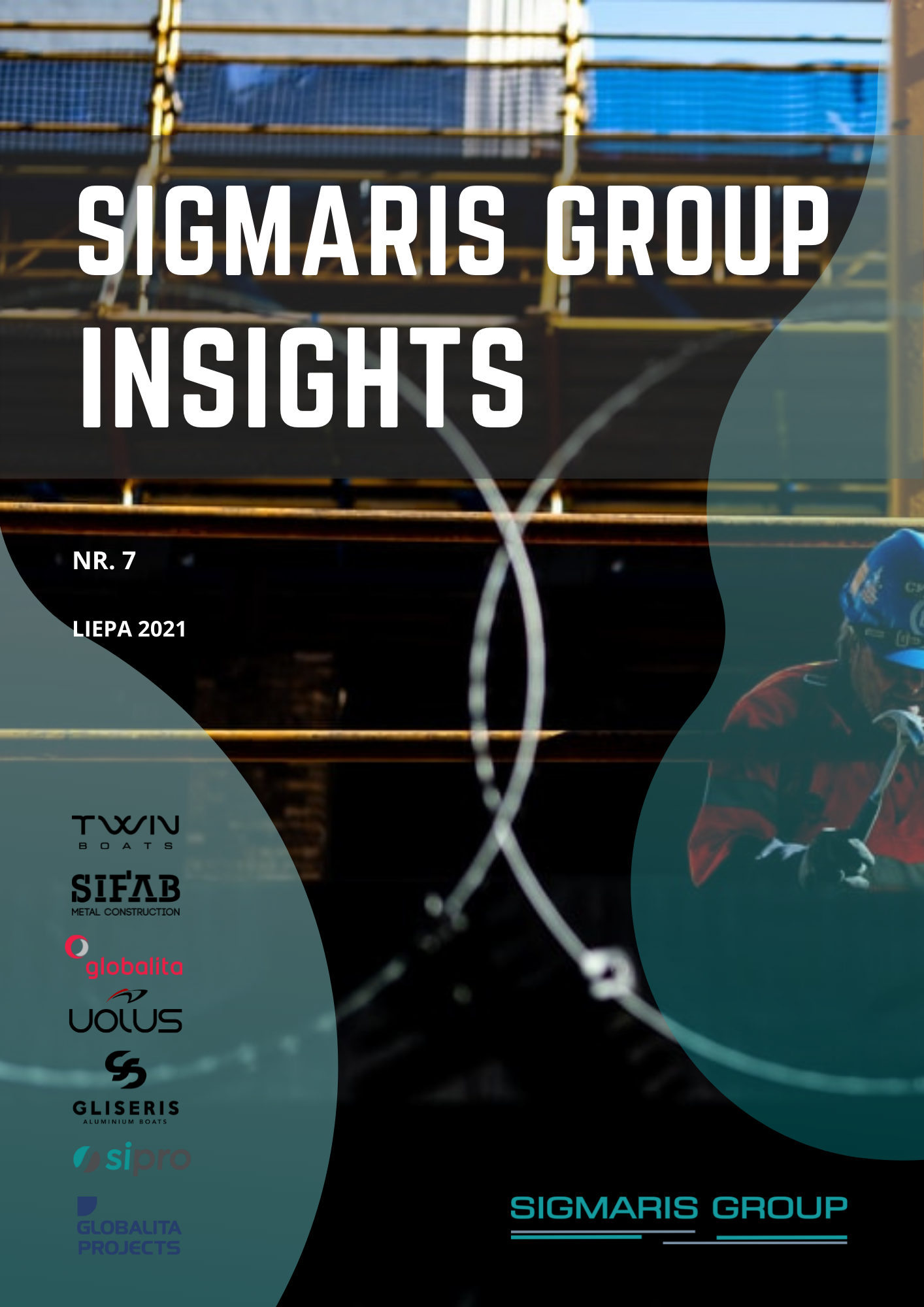 SIGMARIS GROUP INSIGHTS LT“ 1 PSL